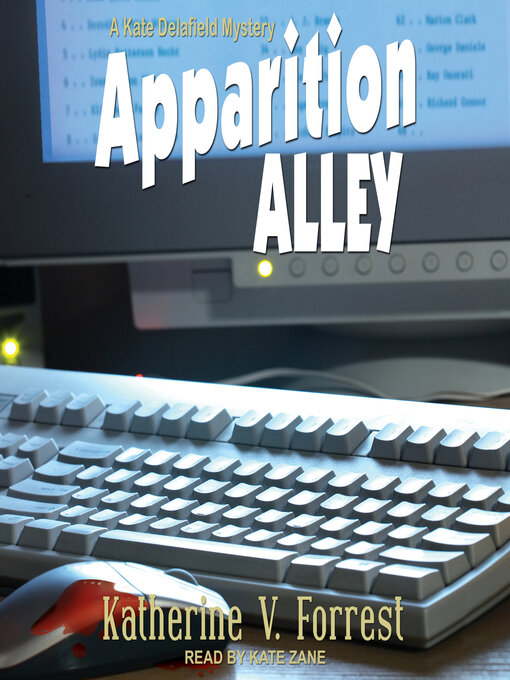 Title details for Apparition Alley by Katherine V. Forrest - Available